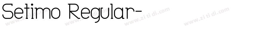 Setimo Regular字体转换